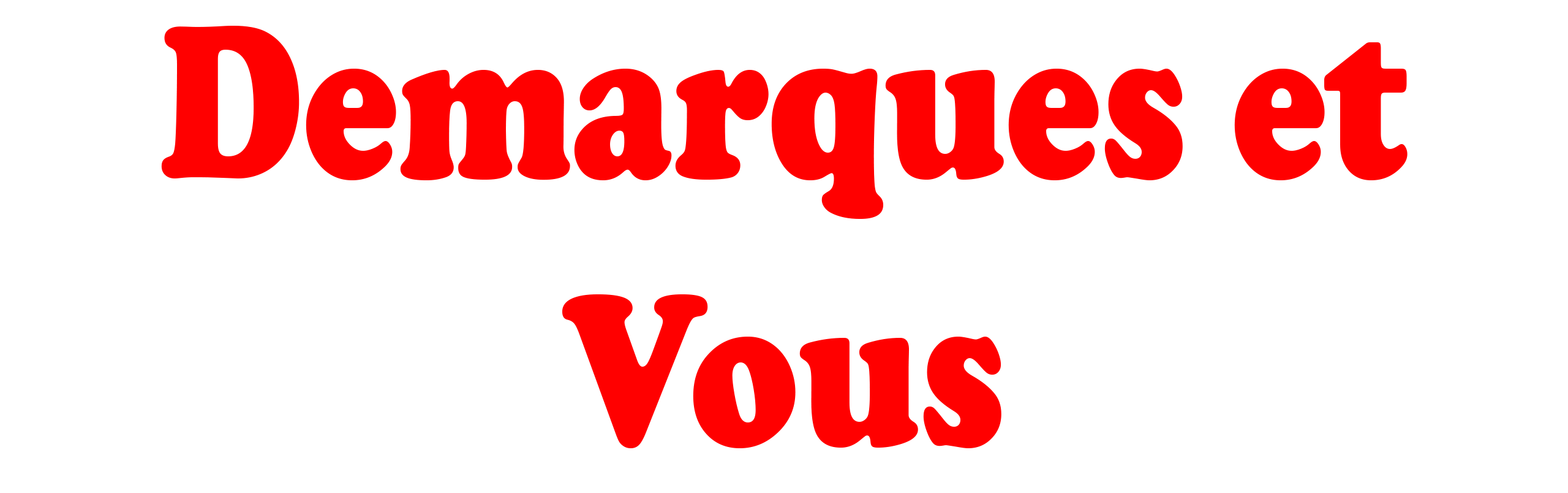 Demarques et Vous